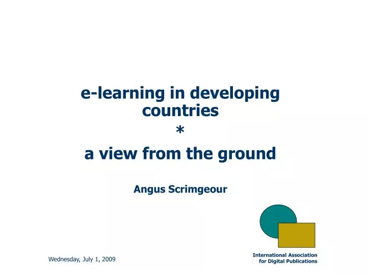 e learning in developing countries a view from the ground angus scrimgeour
