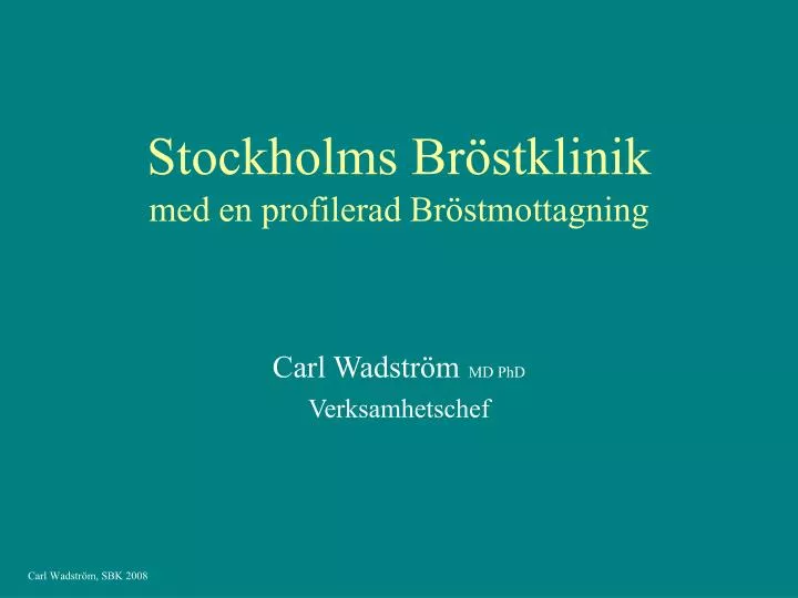 stockholms br stklinik med en profilerad br stmottagning