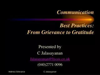 Communication Best Practices: From Grievance to Gratitude