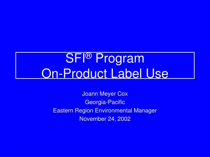 sfi program on product label use