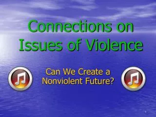 Connections on Issues of Violence