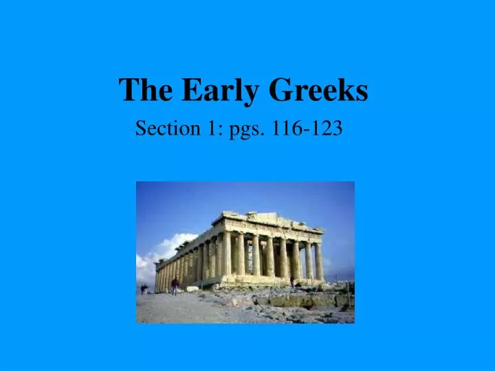 the early greeks