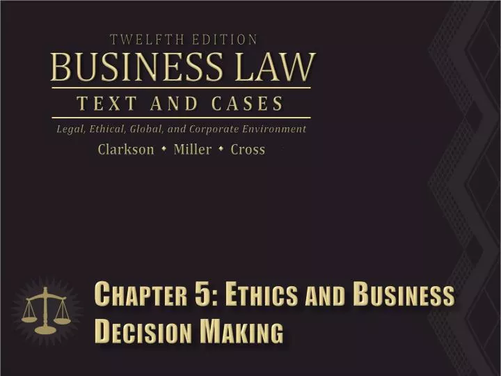 chapter 5 ethics and business decision making