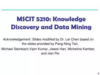MSCIT 5210: Knowledge Discovery and Data Mining