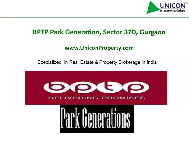 bptp park generation sector 37d gurgaon www uniconproperty com
