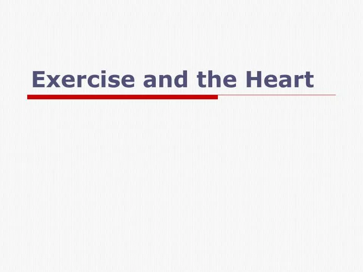 exercise and the heart