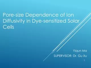 Pore-size Dependence of Ion D iffusivity in Dye-sensitized S olar C ells