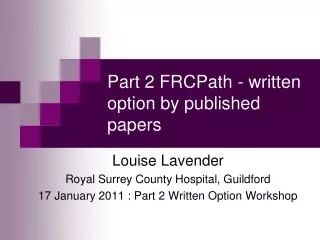 Part 2 FRCPath - written option by published papers