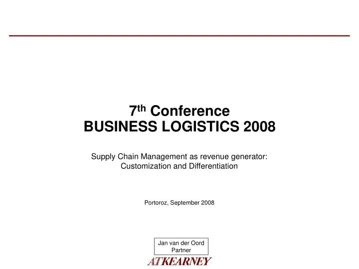 7 th conference business logistics 2008