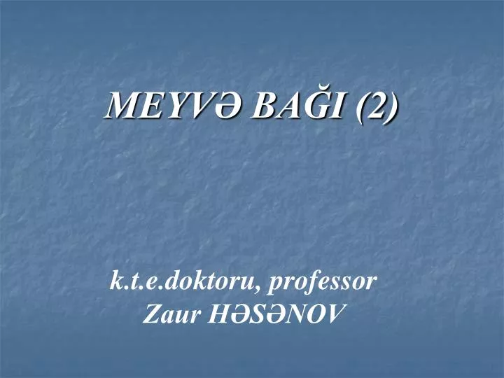 meyv ba i 2