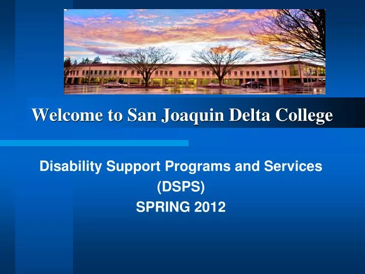 welcome to san joaquin delta college