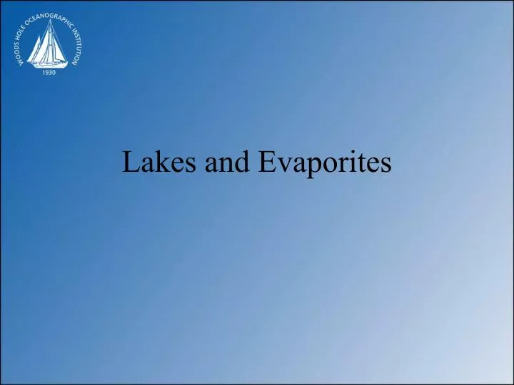 lakes and evaporites