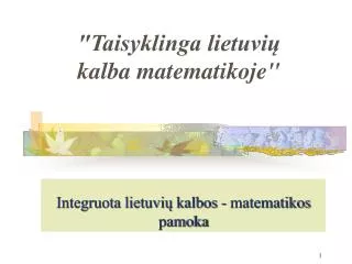 Integruota lietuvių kalbos - matematikos pamoka