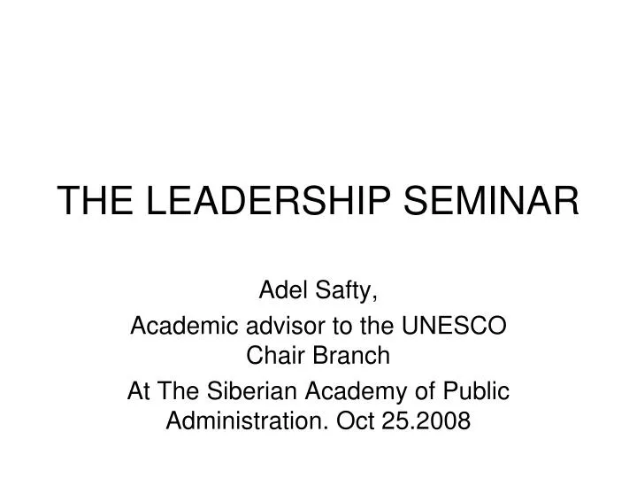 the leadership seminar