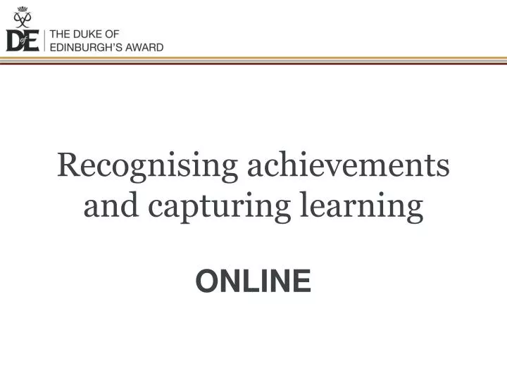recognising achievements and capturing learning