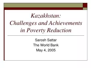 Kazakhstan: Challenges and Achievements in Poverty Reduction