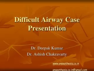 Difficult Airway Case Presentation