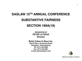 SASLAW 15 TH ANNUAL CONFERENCE SUBSTANTIVE FAIRNESS SECTION 189A(19)