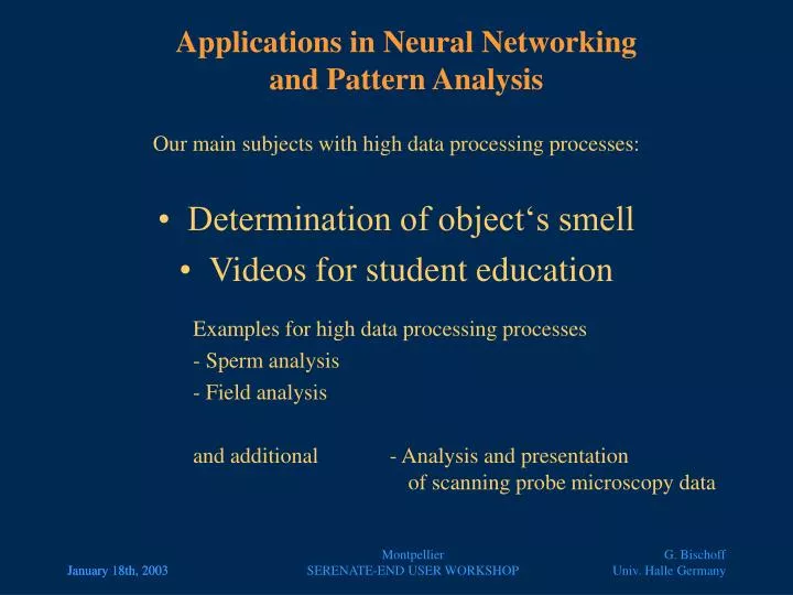 applications in neural networking and pattern analysis