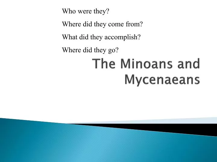 the minoans and mycenaeans