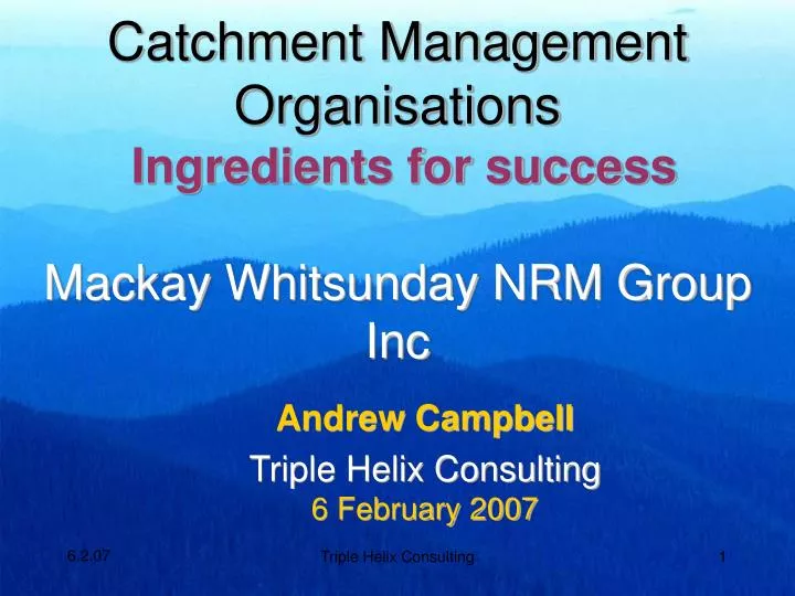 andrew campbell triple helix consulting 6 february 2007