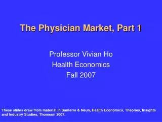 The Physician Market, Part 1