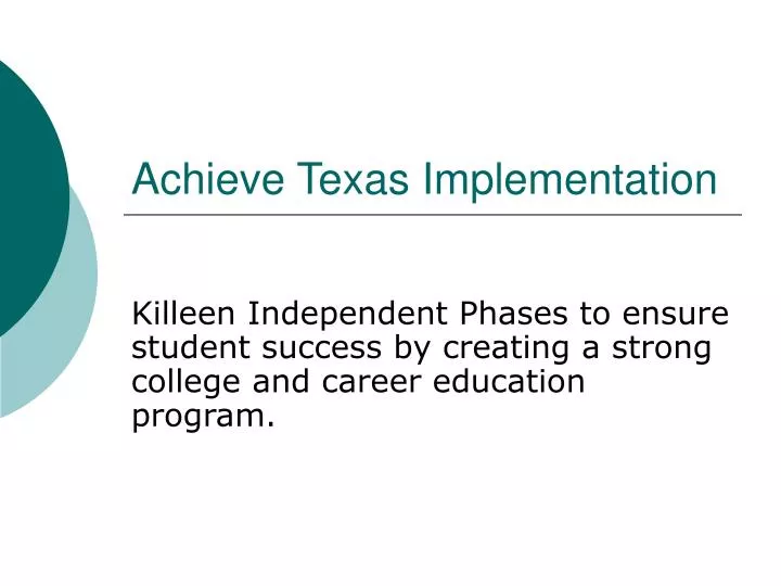 achieve texas implementation