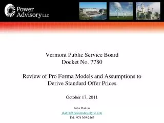 Vermont Public Service Board Docket No. 7780 Review of Pro Forma Models and Assumptions to Derive Standard Offer Prices