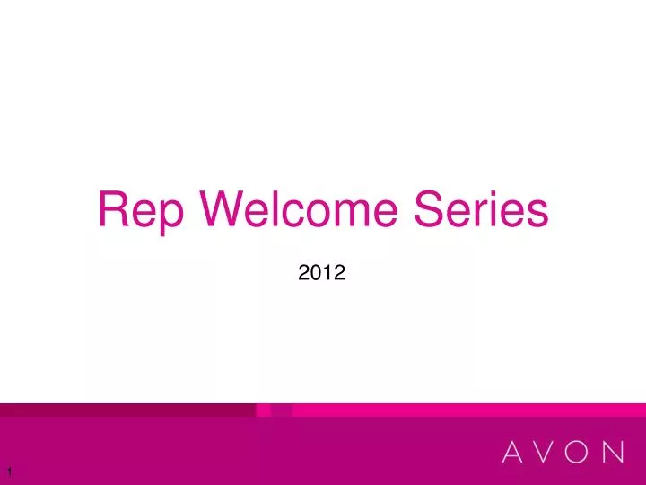 rep welcome series