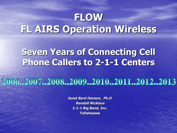 flow fl airs operation wireless seven years of connecting cell phone callers to 2 1 1 centers