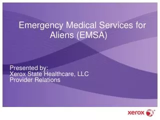 Emergency Medical Services for Aliens (EMSA)