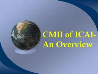 CMII of ICAI-An Overview