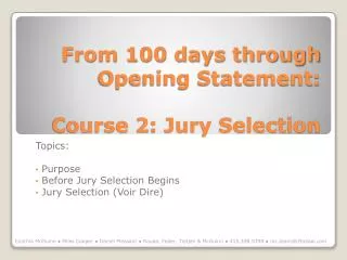 from 100 days through opening statement course 2 jury selection