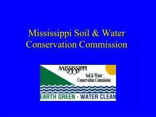 Mississippi Soil &amp; Water Conservation Commission