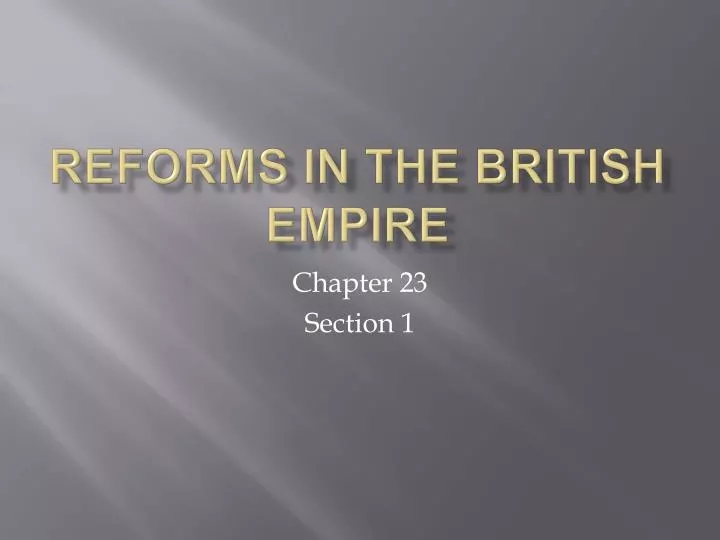 reforms in the british empire