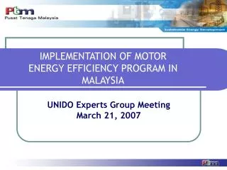 IMPLEMENTATION OF MOTOR ENERGY EFFICIENCY PROGRAM IN MALAYSIA