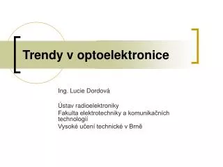 trendy v optoelektronice