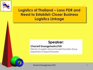 Logistics of Thailand – Laos PDR and Need to Establish Closer Business Logistics Linkage