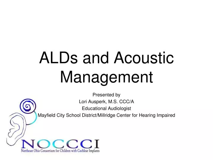 alds and acoustic management