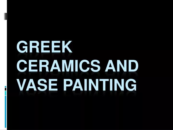greek ceramics and vase painting