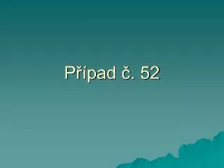 p pad 52