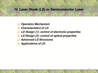 IV. Laser Diode (LD) or Semiconductor Laser