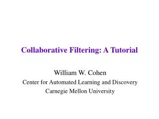 Collaborative Filtering: A Tutorial