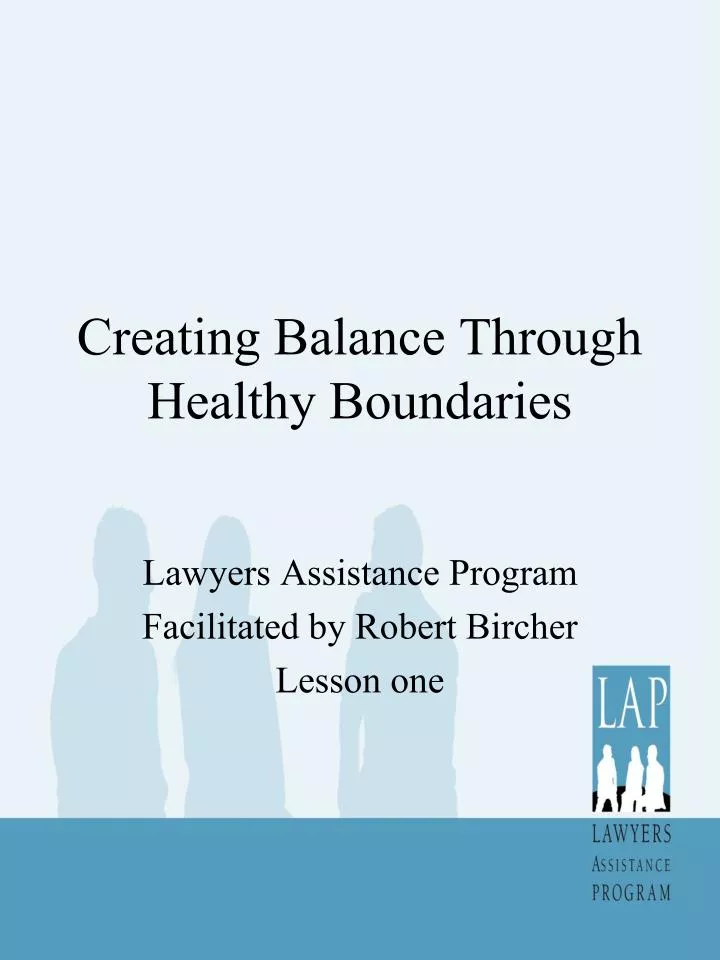 creating balance through healthy boundaries