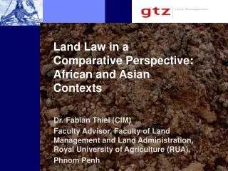 Land Law in a Comparative Perspective: African and Asian Contexts