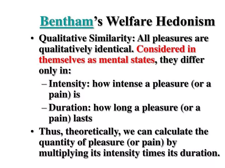 bentham s welfare hedonism