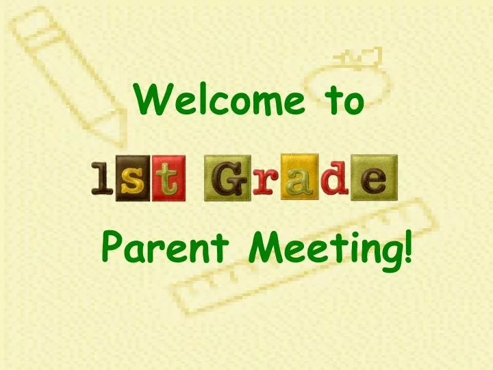 welcome to parent meeting