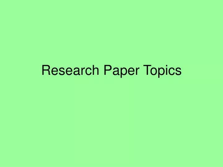 research paper topics