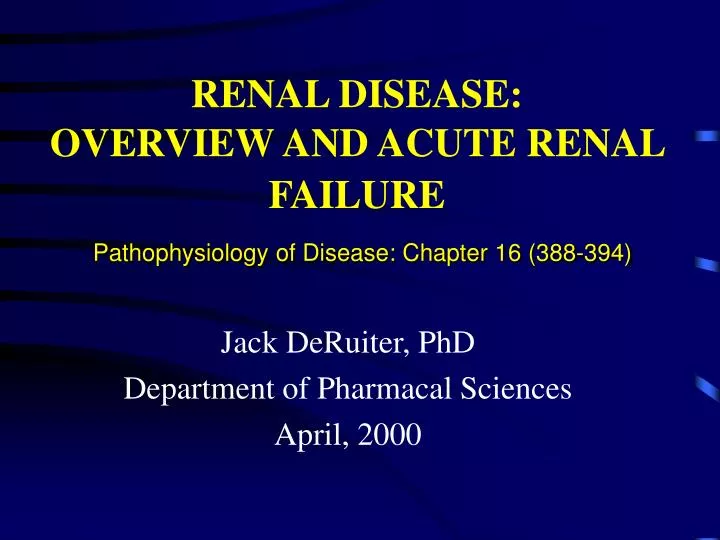 renal disease overview and acute renal failure pathophysiology of disease chapter 16 388 394