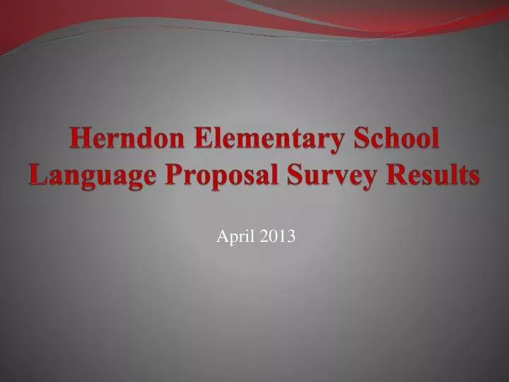herndon elementary school language proposal survey results